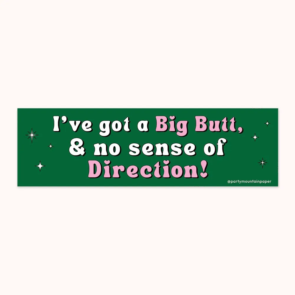 Big Butt Bumper Sticker