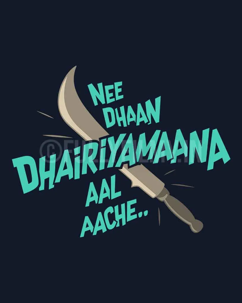 Dhairiyamaana Aal	T-shirt