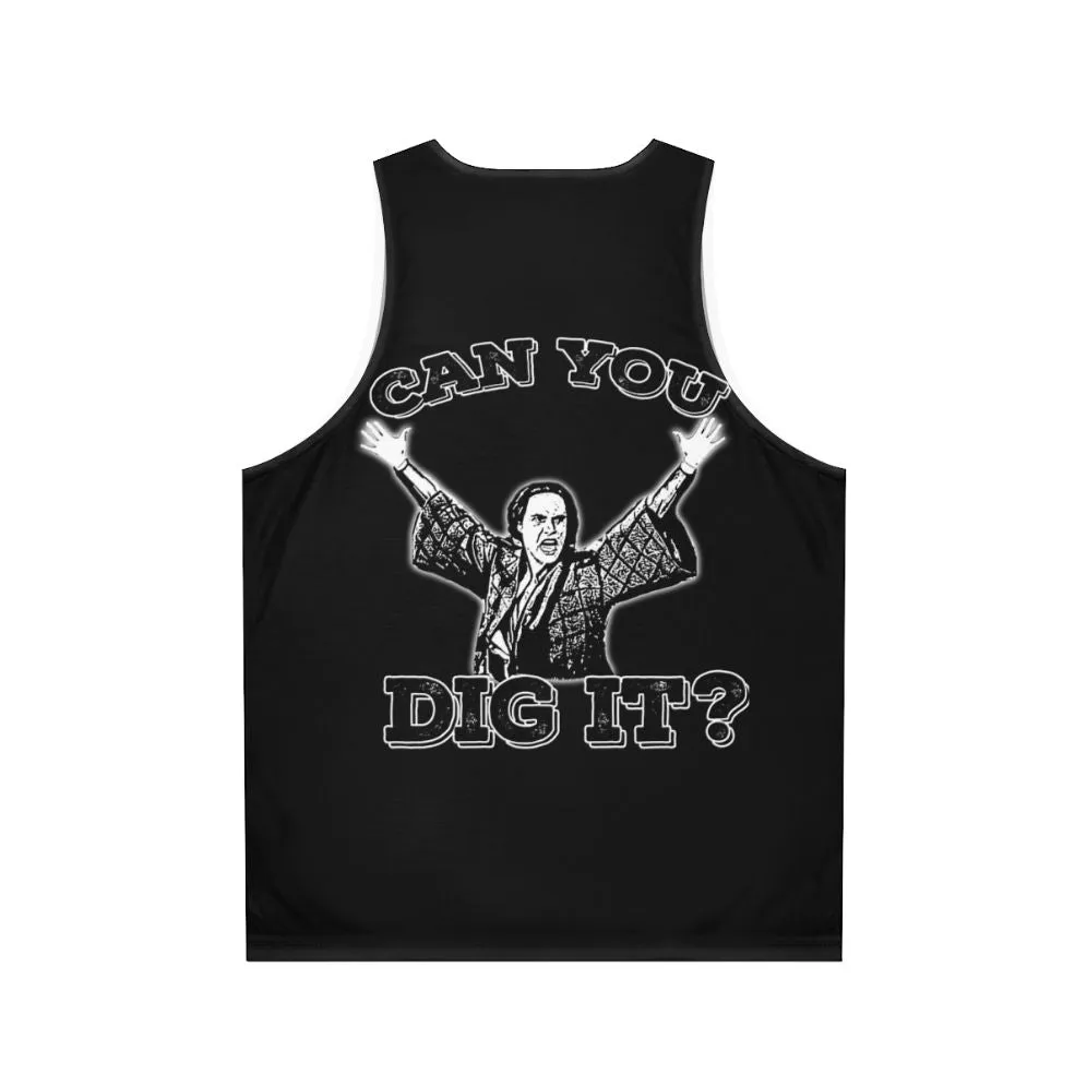 "Can You Dig It?" Unisex Tank Top - 80s Pop Culture Cult Classic